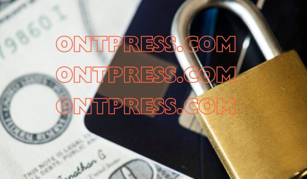 Ontpress.com: Your Ultimate Guide to Financial Security and More