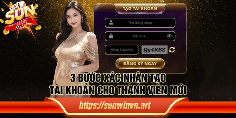 3 bước xác nhận tạo tài khoản cho thành viên mới