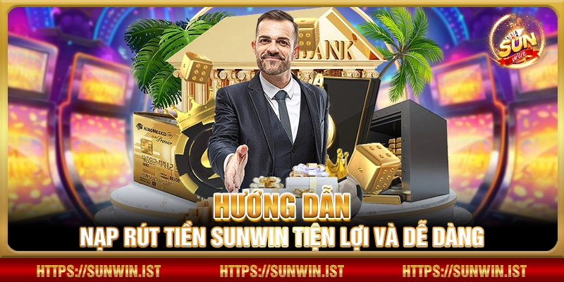 Khuyến mãi cực khủng và quà tặng giá trị trong Sunwin